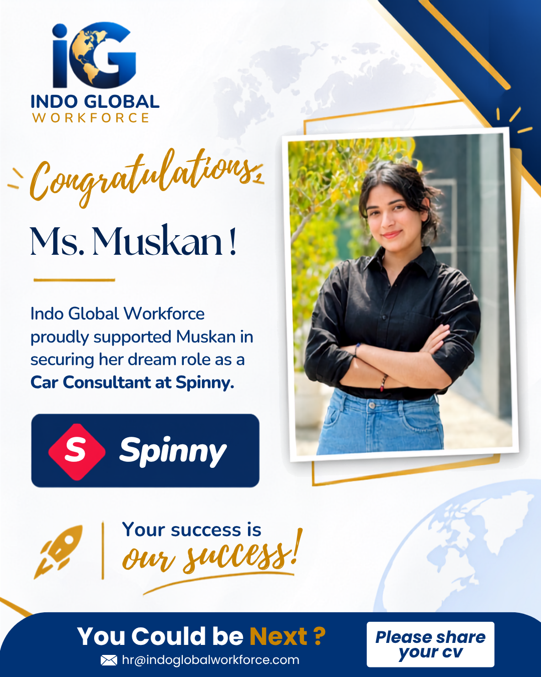 Muskan placed as Car Consultant at Spinny with support from Indo Global Workforce