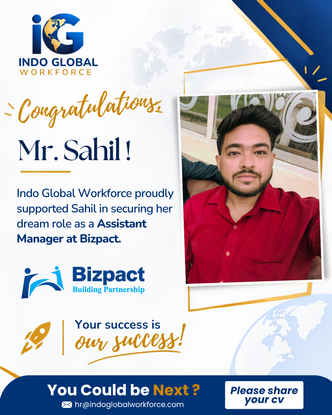 Sahil placed as Assistant Manager at Bizpact with support from Indo Global Workforce